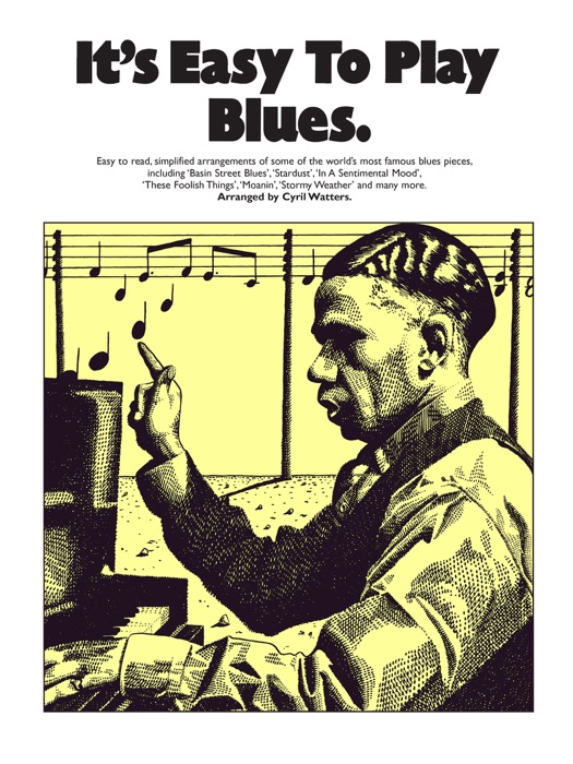 It's Easy To Play Blues