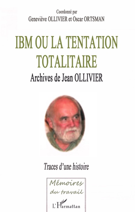 IBM ou la tentation totalitaire