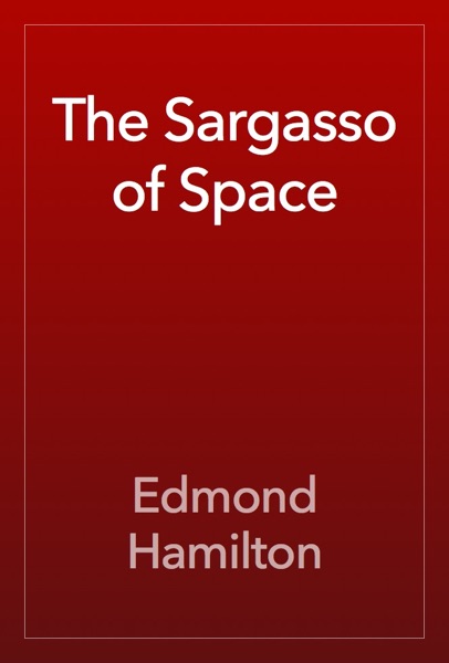 The Sargasso of Space