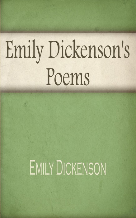 Poems by Emily Dickenson (Illustrated + Link to Download Audiobook)