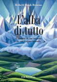 L'alba di tutto - Robert Hugh Benson