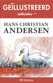 Sprookjes van Andersen - Hans Christian Andersen & Onésimo Colavidas