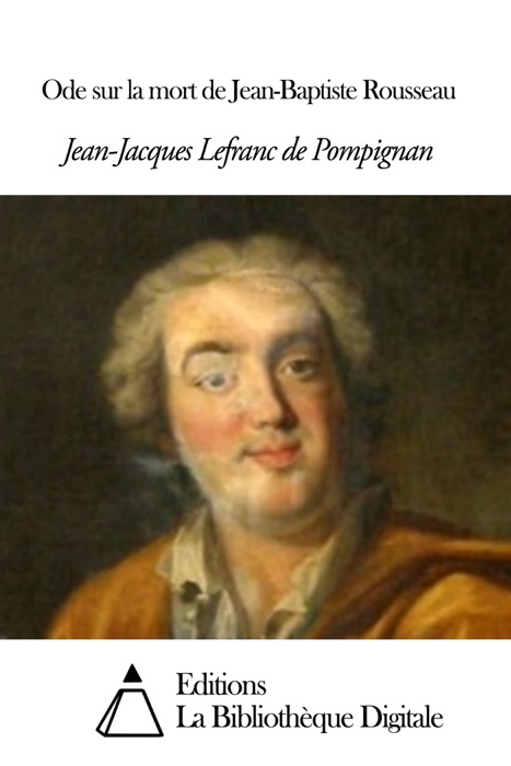 Ode sur la mort de Jean-Baptiste Rousseau