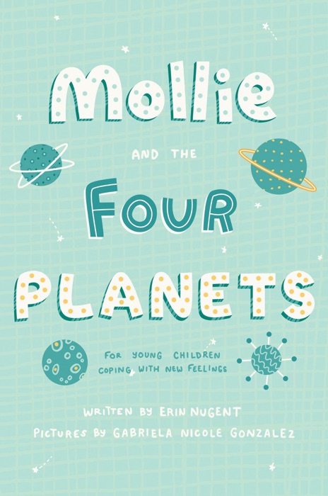 Mollie and the Four Planets