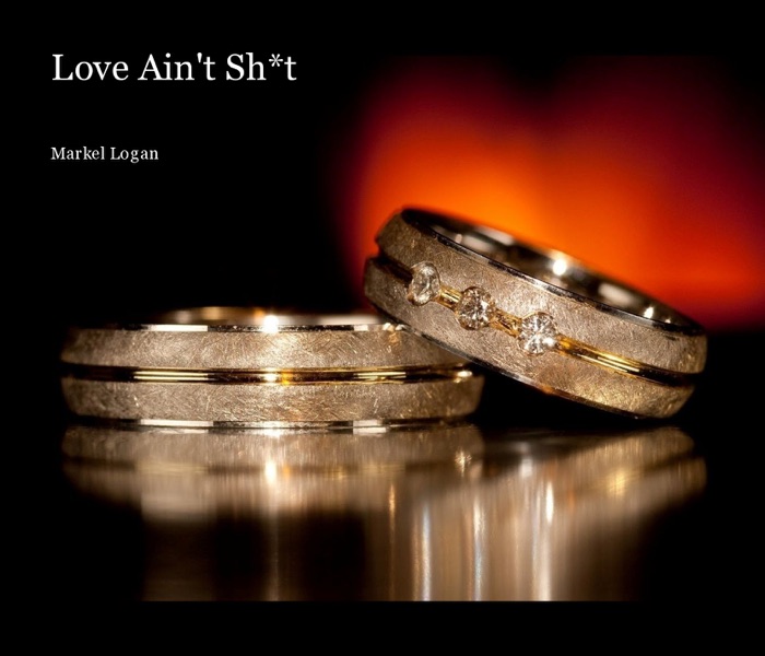 Love Ain't Sh*t
