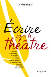 Ecrire pour le théâtre