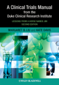 A Clinical Trials Manual From The Duke Clinical Research Institute - Margaret Liu & Kate Davis