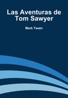 Las Aventuras de Tom Sawyer