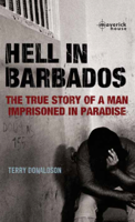 Terence Donaldson - Hell in Barbados artwork