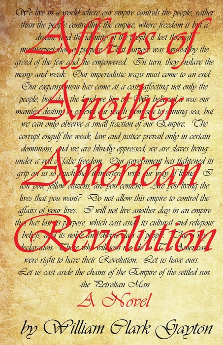 Affairs of Another American Revolution