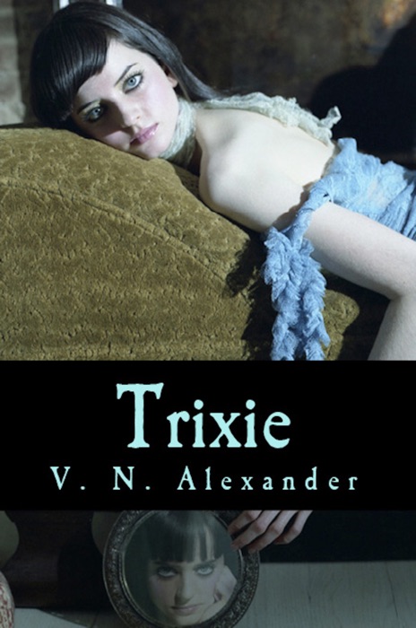 Trixie