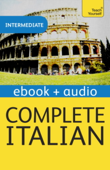 Complete Italian (Learn Italian with Teach Yourself) - Lydia Vellaccio & Maurice Elston