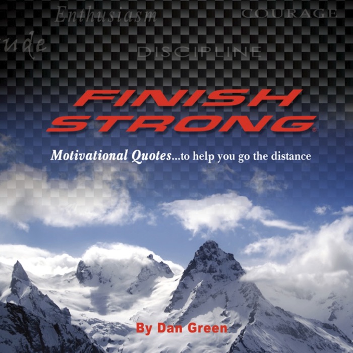 Finish Strong Motivational Quotes