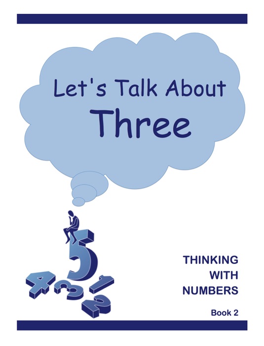 Let's Talk About Three
