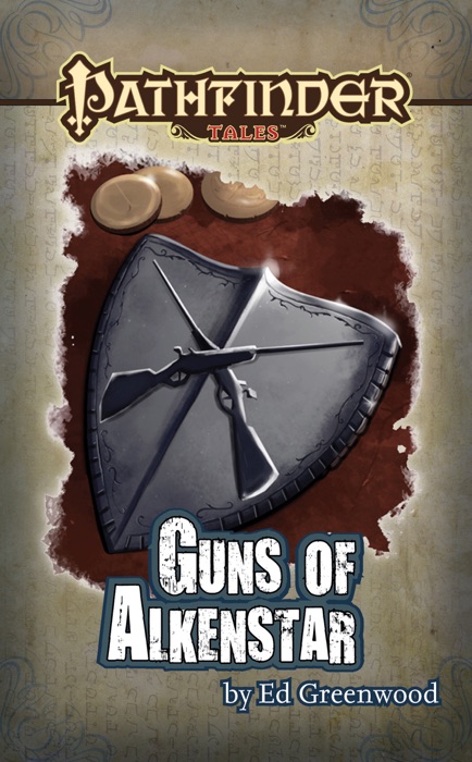 Pathfinder Tales: Guns of Alkenstar