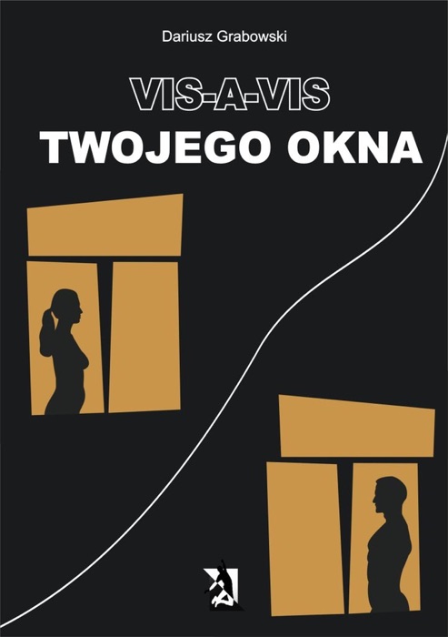 Vis-a-vis Twojego okna