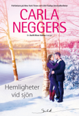 Hemligheter vid sjön - Carla Neggers