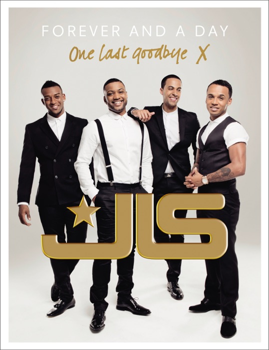 JLS: Forever and a Day