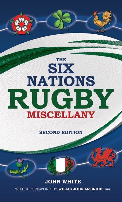 Six Nations Rugby Miscellany