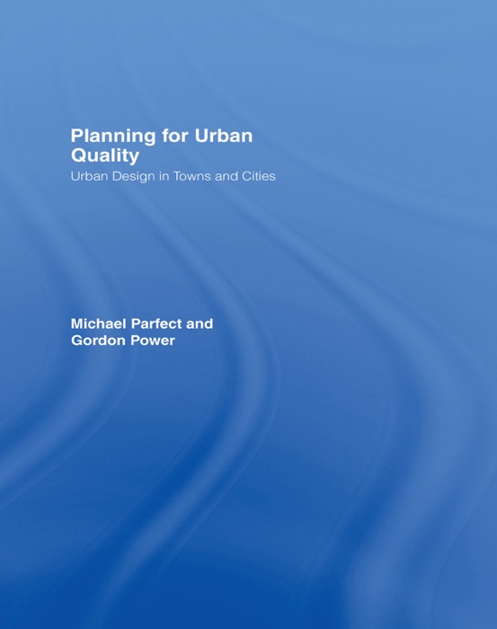 Planning for Urban Quality