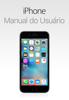 Manual do Usuário do iPhone para iOS 9.3 - Apple Inc.