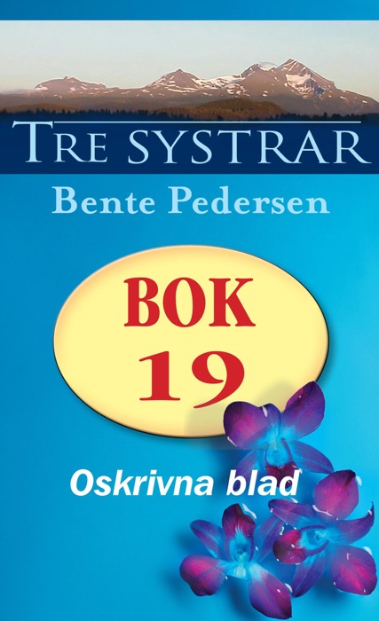 Tre systrar 19 - Oskrivna blad