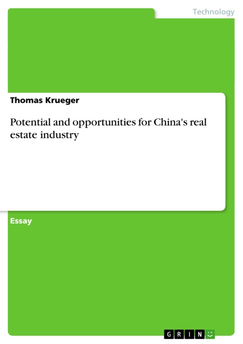 Potential and Opportunities for China's Real Estate Industry