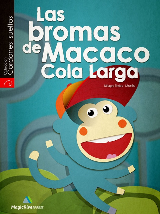 Las Bromas de Macaco Cola Larga