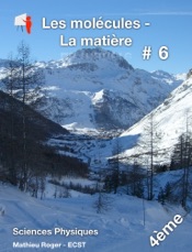 4ème - Les molécules / La matière
