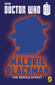 Doctor Who: The Ripple Effect - Malorie Blackman