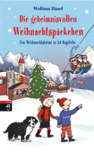 Die geheimnisvollen Weihnachtspäckchen - Wolfram Hänel