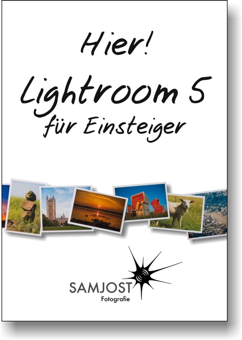 Hier! Lightroom 5 für Einsteiger