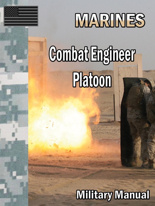 Combat Engineer Platoon