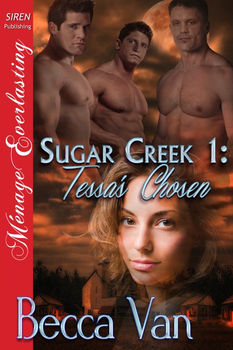 Sugar Creek 1: Tessa's Chosen [Sugar Creek 1]