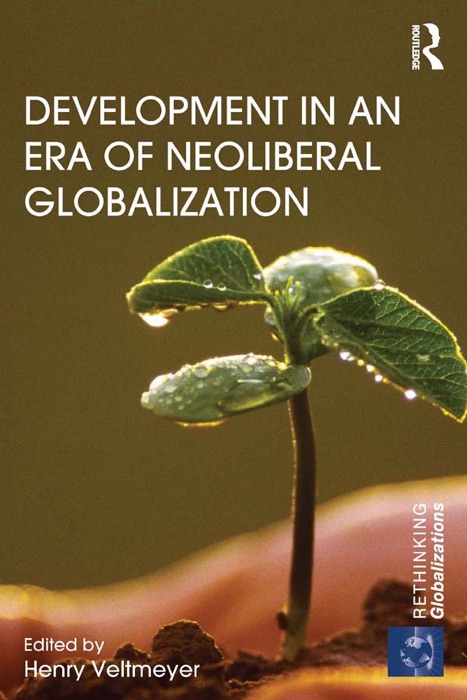 Development in an Era of Neoliberal Globalization