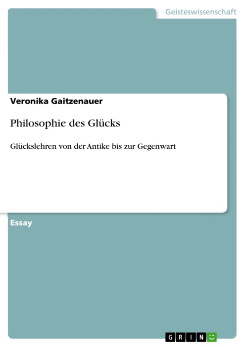 Philosophie des Glücks