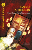 The Door into Summer - Robert A. Heinlein