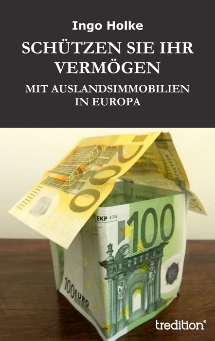 Schützen Sie Ihr Vermögen
