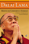 Mente em conforto e sossego - Dalai Lama