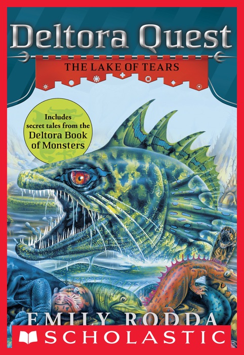 Deltora Quest #2: The Lake of Tears