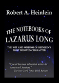 The Notebooks of Lazarus Long - Robert A. Heinlein