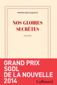 Nos gloires secrètes - Tonino Benacquista