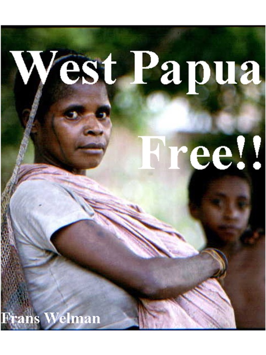 West Papua Free!!