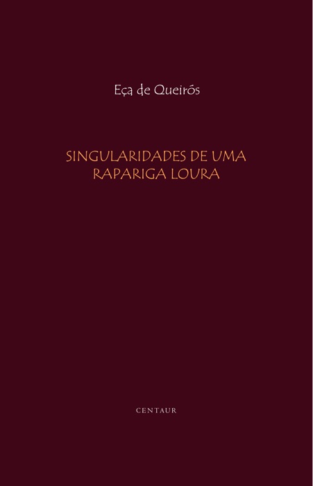 Singularidades de uma Rapariga Loura