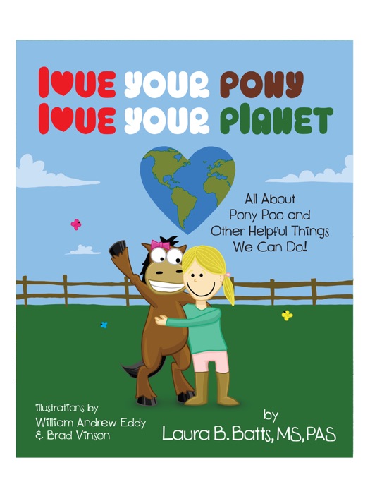 Love Your Pony, Love Your Planet