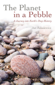 The Planet in a Pebble - Jan Zalasiewicz