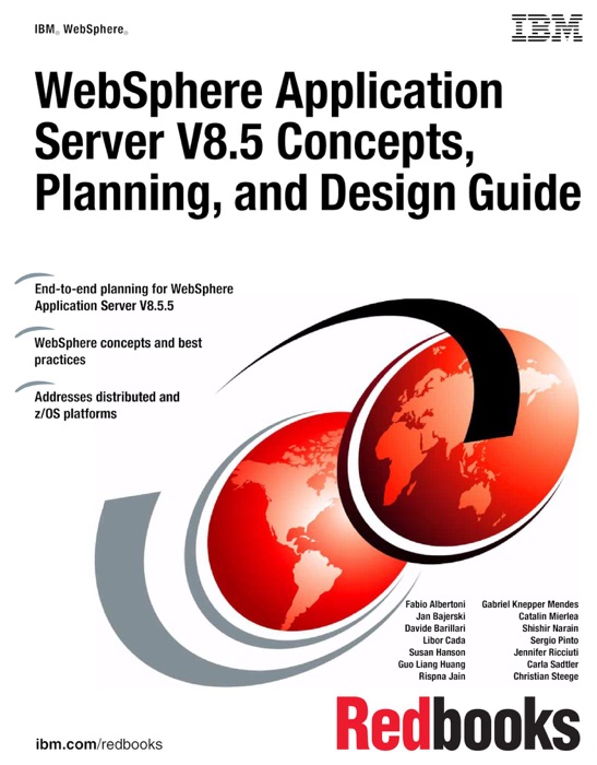 WebSphere Application Server V8.5 Concepts, Planning, and Design Guide