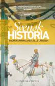 Svensk historia - Olle Larsson & Andreas Marklund