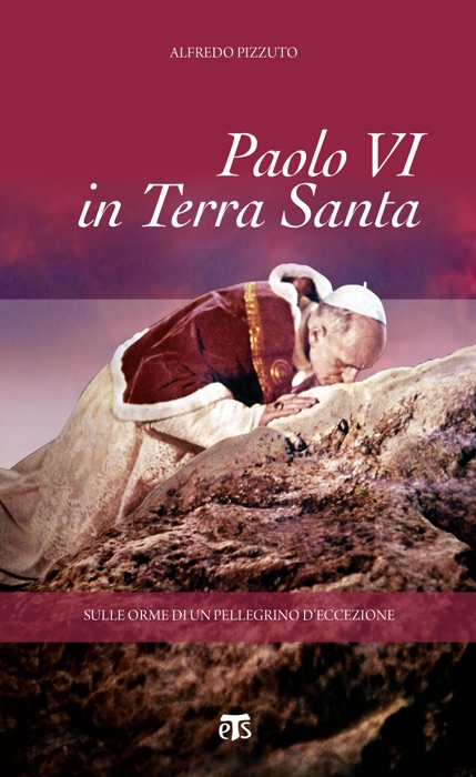 Paolo VI in Terra Santa