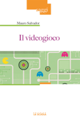 Il videogioco - Mauro Salvador